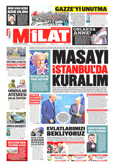 MİLAT 12 Mayıs 2025 gazete manşeti